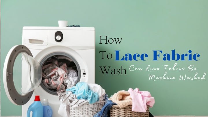 Gentle Guide: Machine Washing Lace Fabric Gentle Guide: Machine Washing Lace Fabric