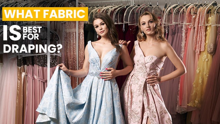 Must Know ! What Fabric is Best for Draping?