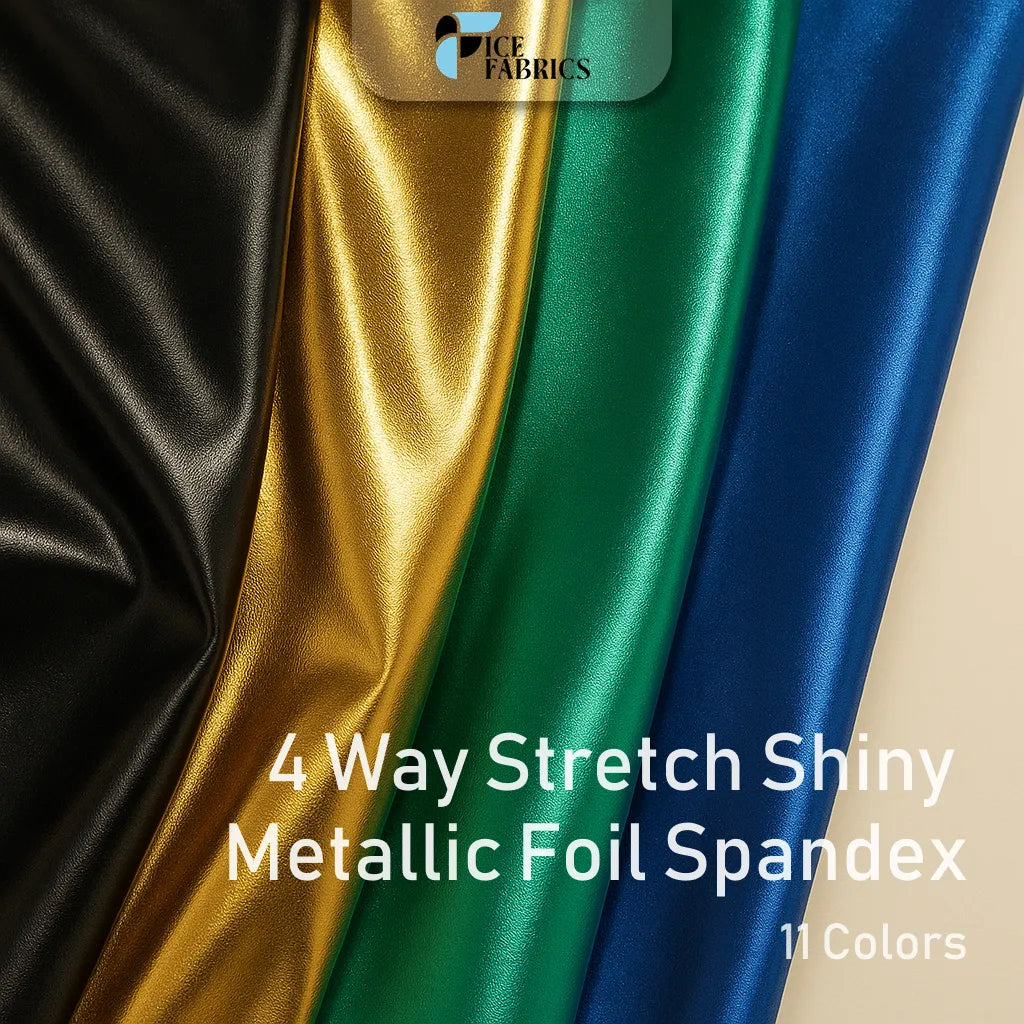 4 Way Stretch Shiny Metallic Foil Spandex in various colors.