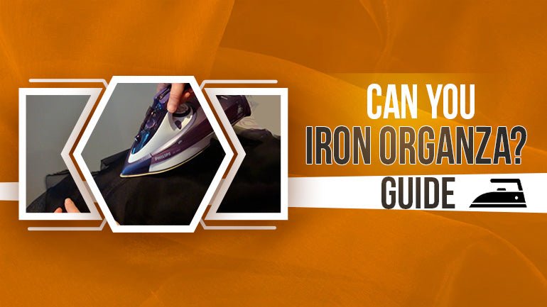Can You Iron Organza? Guide for Ironing Organza Fabric - ICE FABRICS