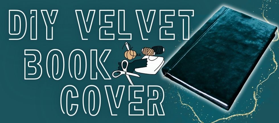 Create Your Own Elegant DIY Velvet Book Cover - Ice Fabrics