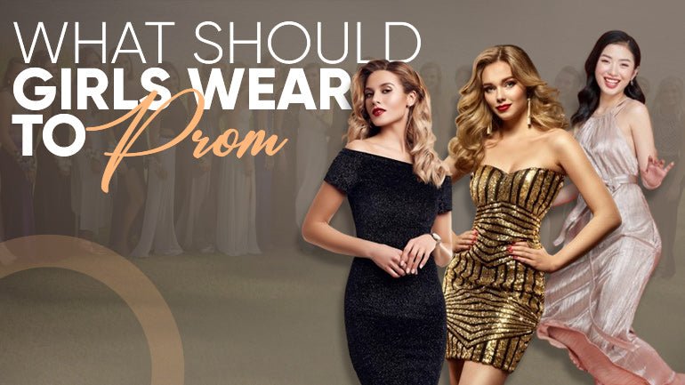 Girls' Prom Dress Guide 2024: What Should Girls Wear to Prom - ICE FABRICS