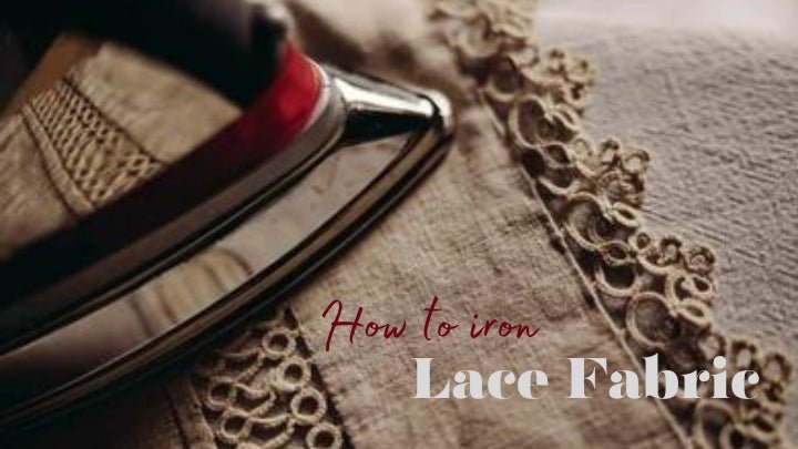 How to Iron Lace Fabric - ICE FABRICS