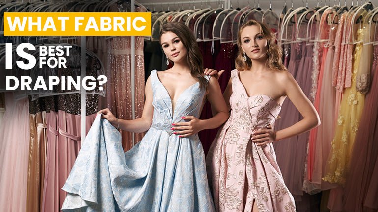 What Fabric is Best for Draping? - ICE FABRICS