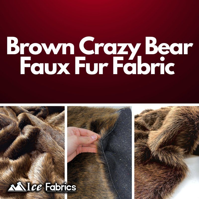 Brown Crazy Bear Faux Fur Fabric By The YardICE FABRICSICE FABRICSThick & HeavyBy The Yard 1.5” pile (60" Wide)Brown Crazy Bear Faux Fur Fabric By The Yard ICE FABRICS